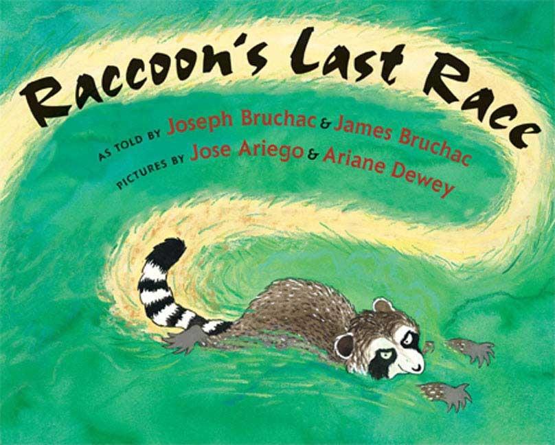 Raccoon's Last Race: A Traditional Abenaki Story