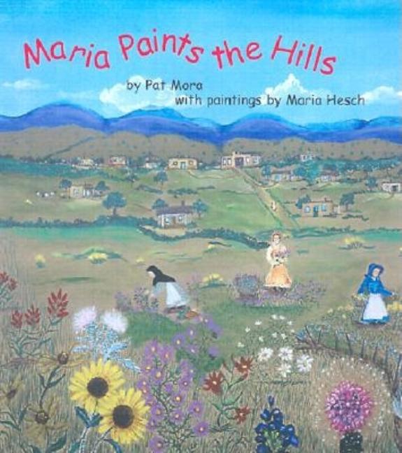 Maria Paints the Hills