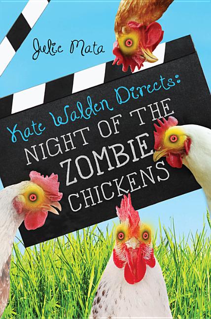 Kate Walden Directs Night of the Zombie Chickens