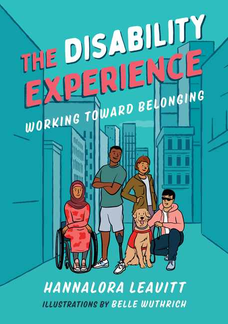 Disability Experience, The: Working Toward Belonging