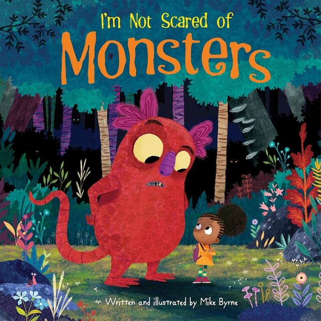 I'm Not Scared of Monsters