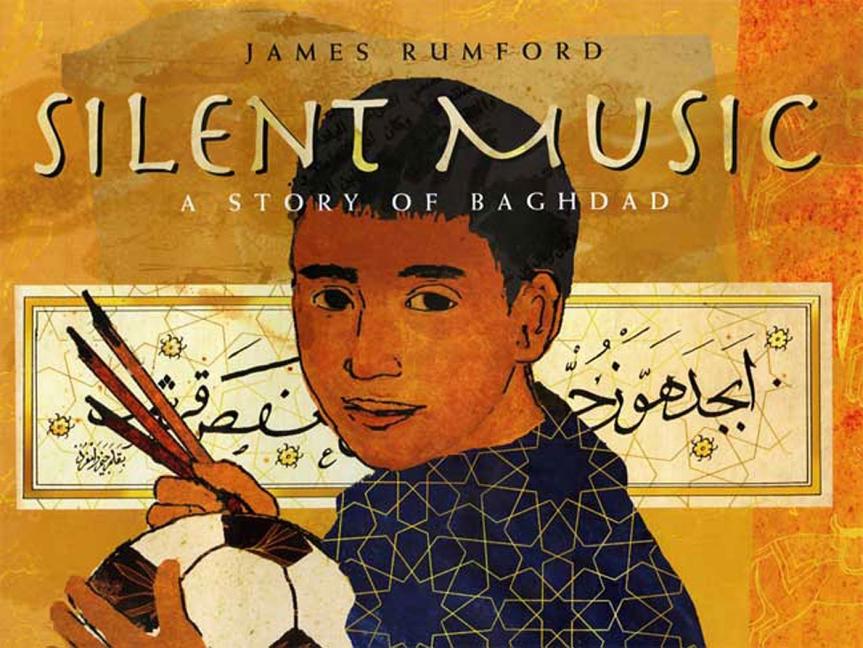 Silent Music: A Story of Baghdad