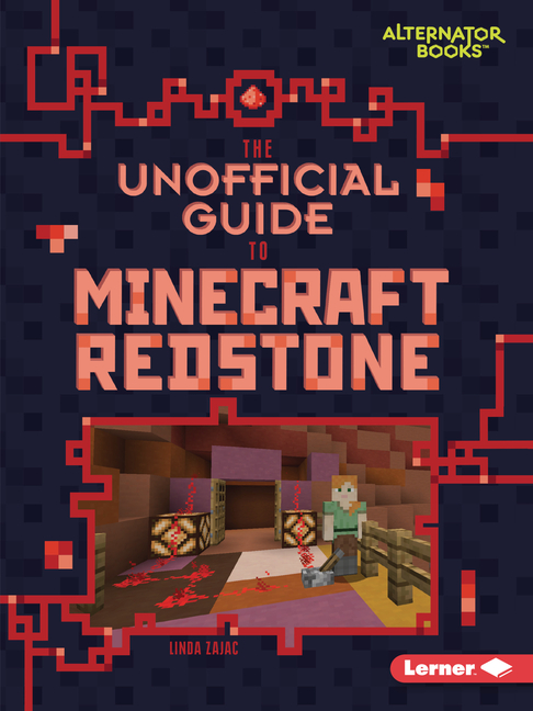 Unofficial Guide to Minecraft Redstone, The
