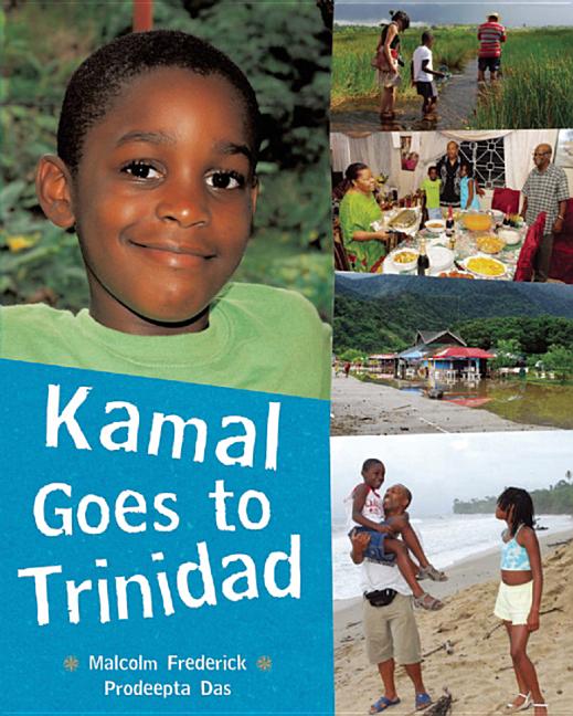 Kamal Goes to Trinidad