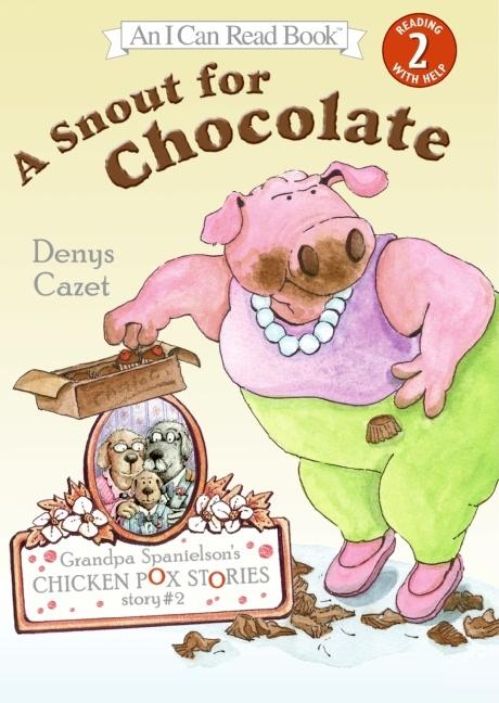A Snout for Chocolate