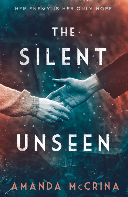Silent Unseen, The