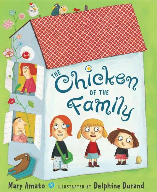 Chicken of the Family, The