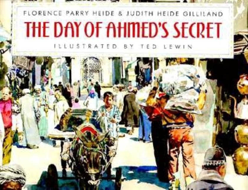 Day of Ahmed's Secret, The