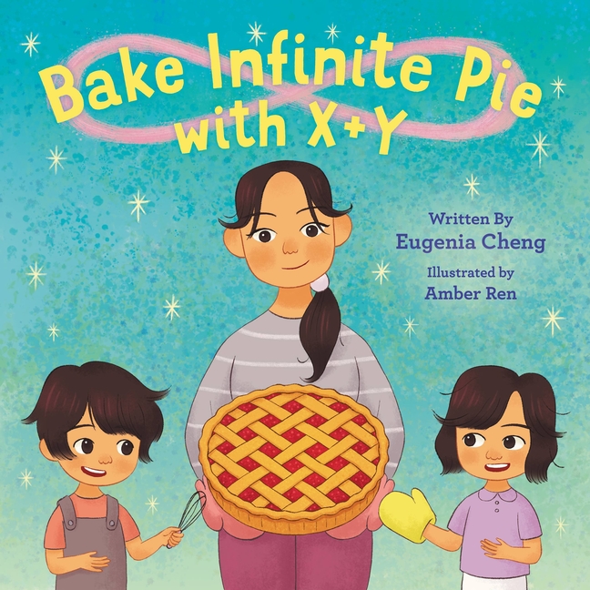 Bake Infinite Pie with X + Y