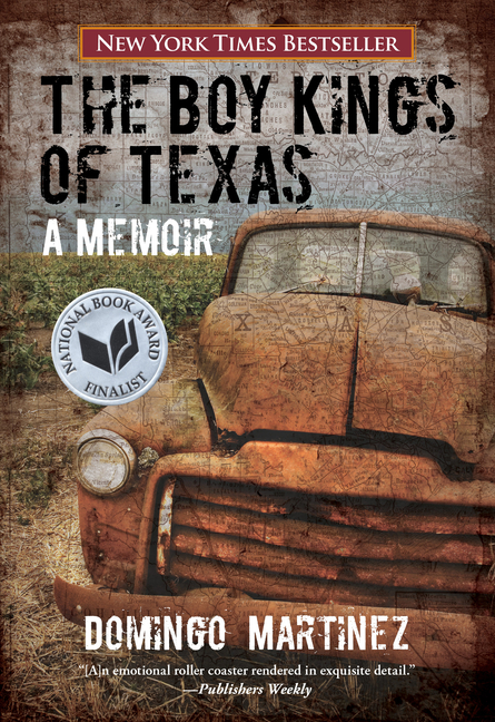 Boy Kings of Texas, The: A Memoir