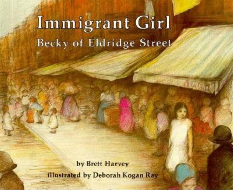 Immigrant Girl: Becky of Eldridge Street