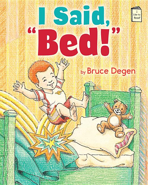 I Said, Bed