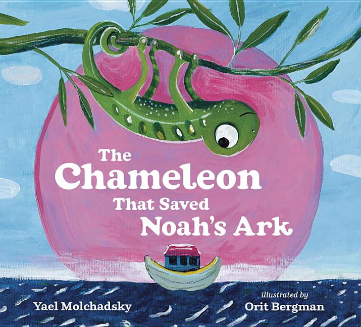 The Chameleon That Saved Noah's Ark