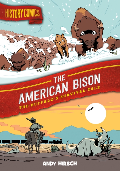 American Bison, The: The Buffalo's Survival Tale