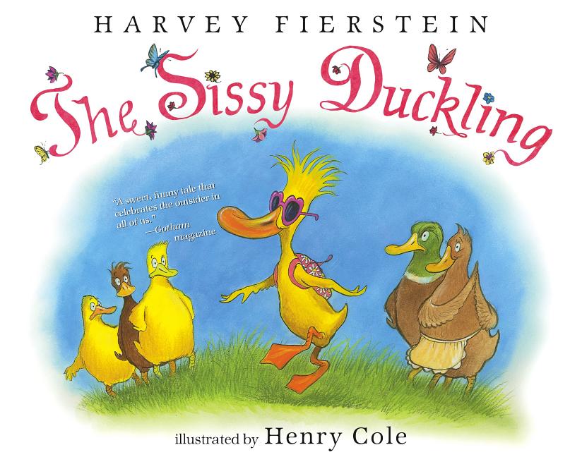 Sissy Duckling, The