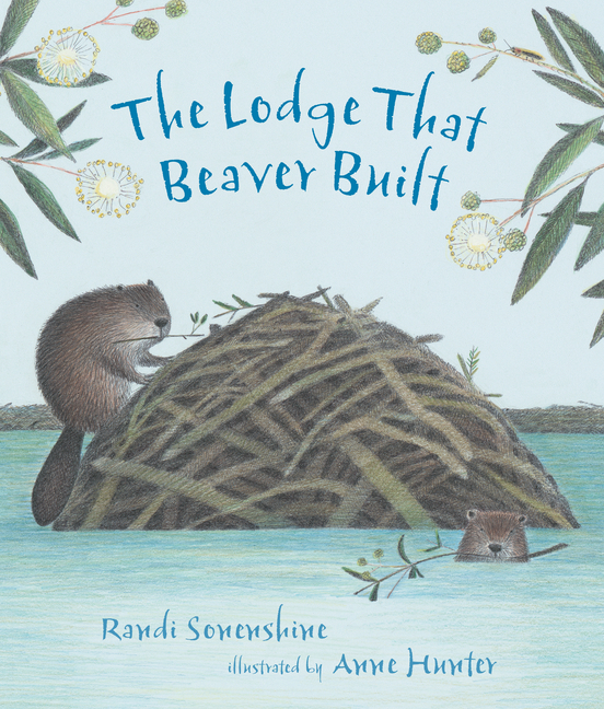 Lodge That Beaver Built, The