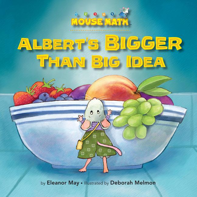 Albert's Bigger Than Big Idea