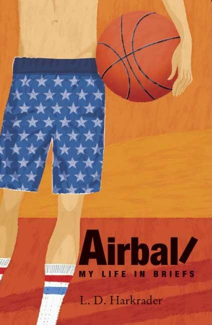 Airball: My Life in Briefs
