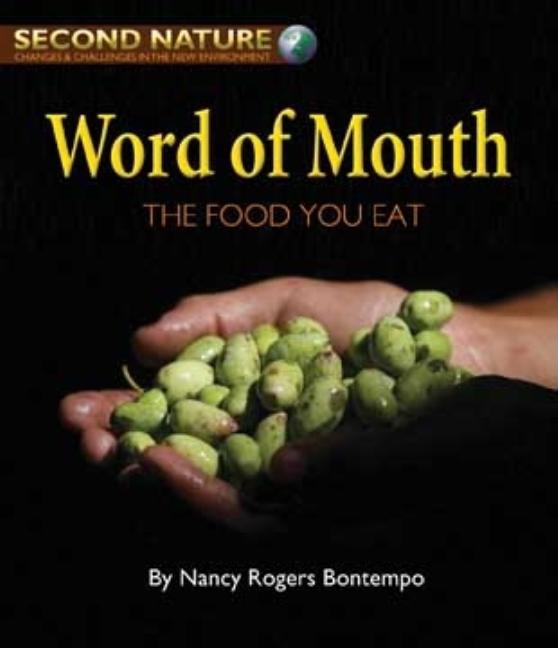 Word of Mouth: The Food You Eat