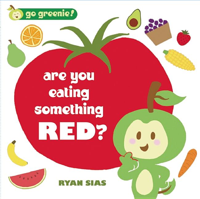 Are You Eating Something Red?