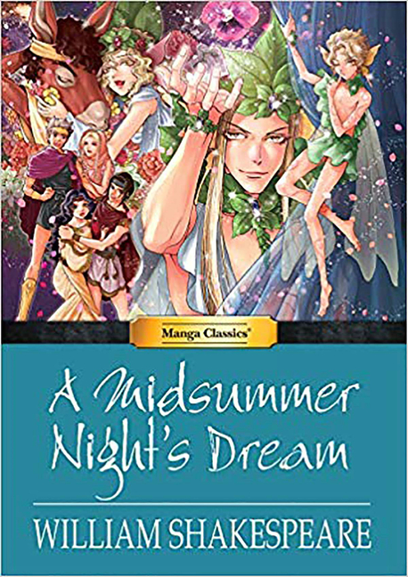 Midsummer Nights Dream (Graphic Novel), A