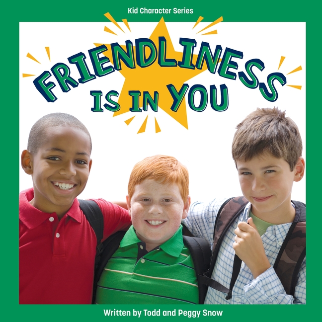 Friendliness Is in You
