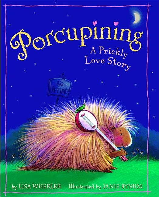 Porcupining: A Prickly Love Story