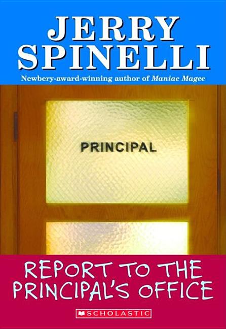 Report to the Principal's Office!