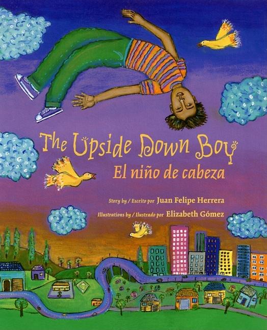 Upside Down Boy / El niño de cabeza, The