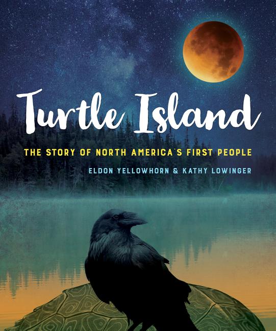 Turtle Island: The Story of North America's First People