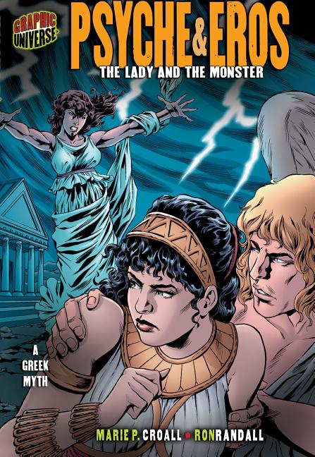 Psyche & Eros: The Lady and the Monster