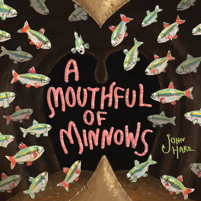 Mouthful of Minnows, A