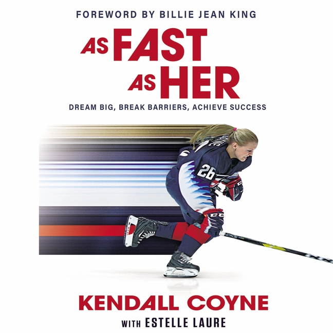 As Fast as Her: Dream Big, Break Barriers, Achieve Success