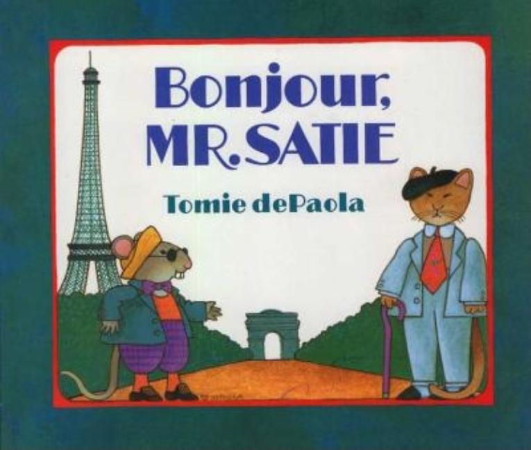 Bonjour, Mr. Satie