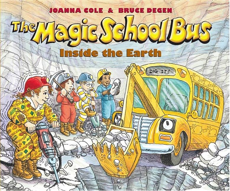 Magic School Bus Inside the Earth, The