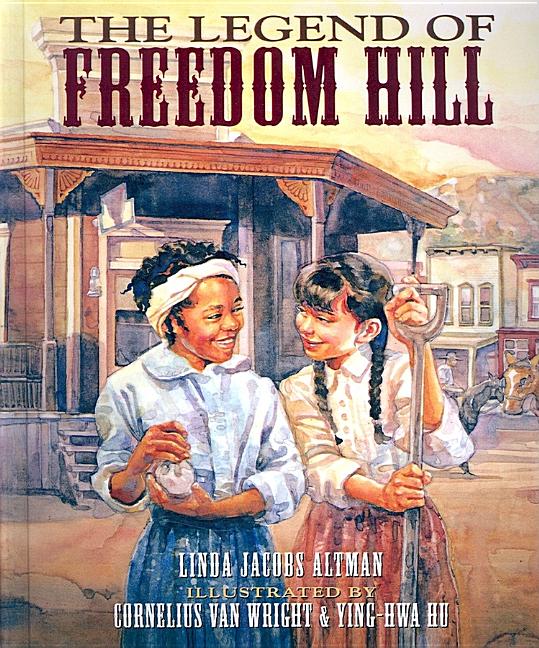 Legend of Freedom Hill, The