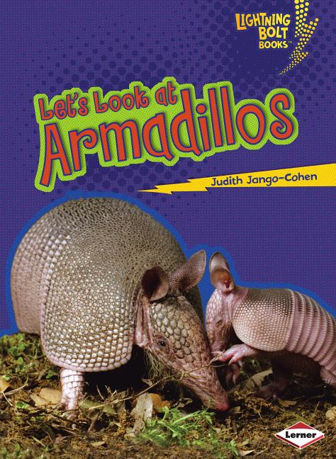Let's Look at Armadillos