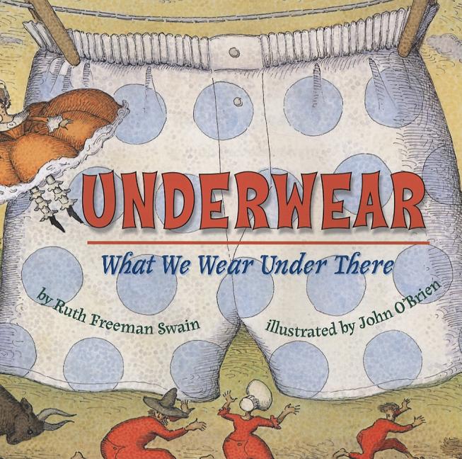 Underwear: What We Wear Under There