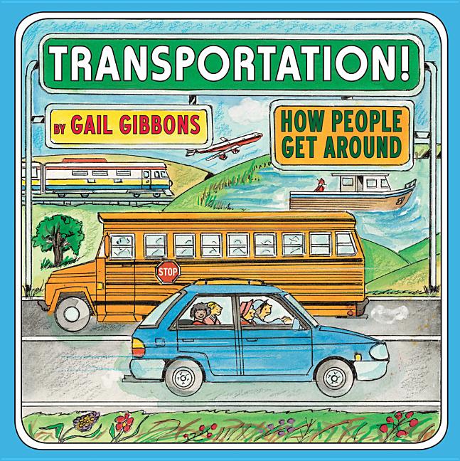 Transportation! How People Get Around