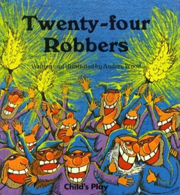 Twenty-Four Robbers