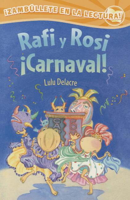 Rafi y Rosi ¡Carnaval!