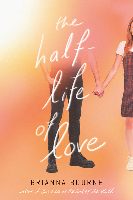 Half-Life of Love, The