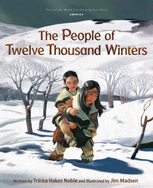 The People of Twelve Thousand Winters