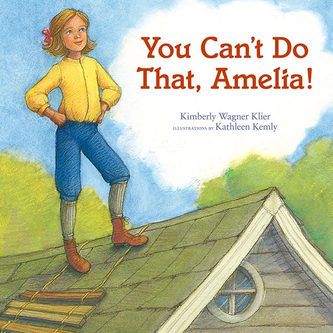 You Can't Do That, Amelia!