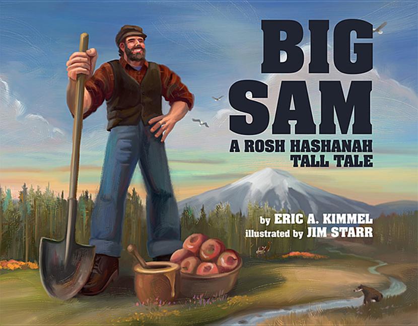 Big Sam: A Rosh Hashanah Tall Tale