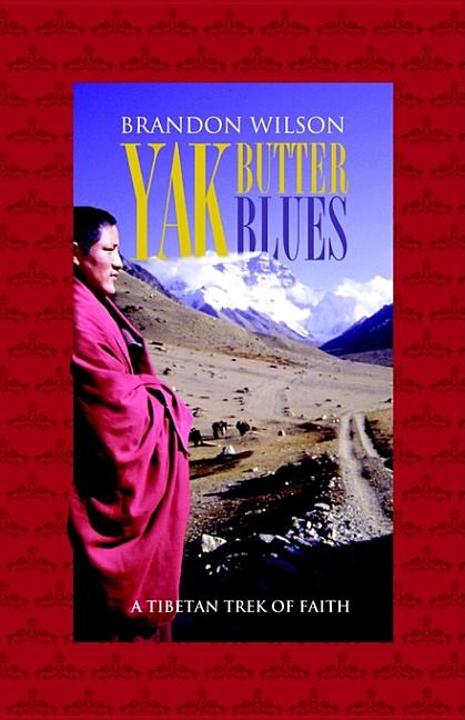 Yak Butter Blues