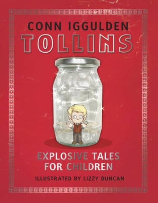 Tollins: Explosive Tales for Children