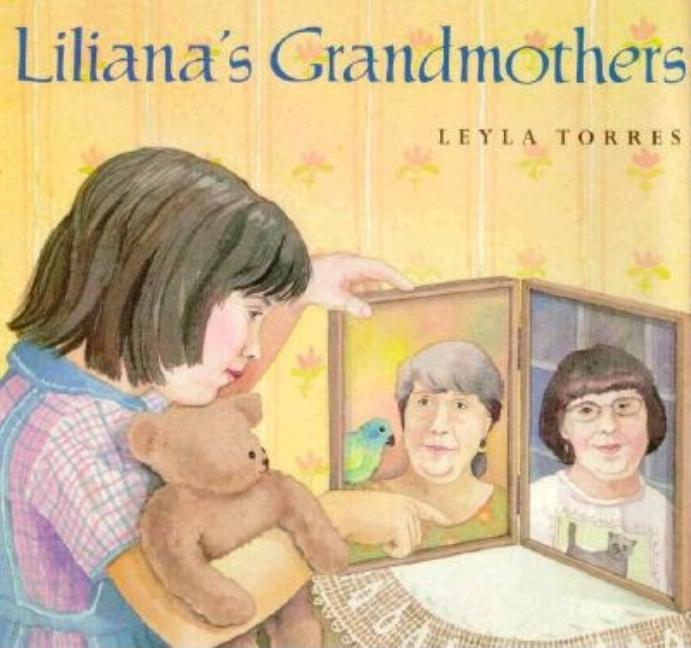 Liliana's Grandmothers