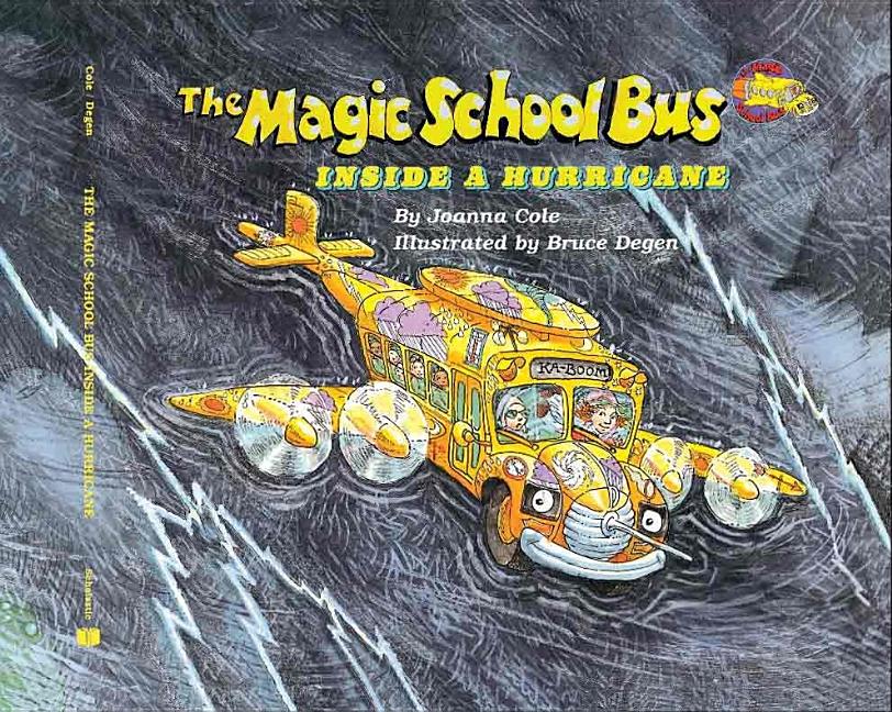 Magic School Bus Inside a Hurricane, The