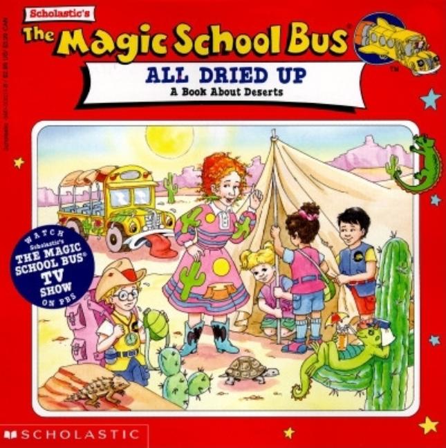 Magic School Bus Gets All Dried Up, The